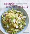 Simply Ancient Grains by Maria Speck (Hardcopy)