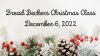 Christmas Class - December 6th, 2022 - Digital Access