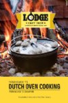 Lodge Field Guide To Dutch Oven Cooking