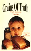 Grains of Truth -  Donna Spann
