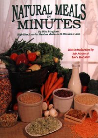 Natural Meals in Minutes - Rita Bingham