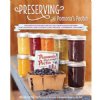 Preserving with Pomona's Pection by Allison Carroll Duffey