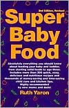 Super Baby Foods by Ruth Yaron